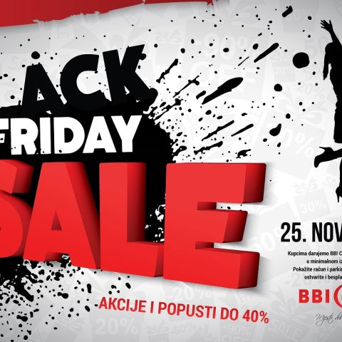 Black Friday Sale in BBI Center - Great discounts and benefits