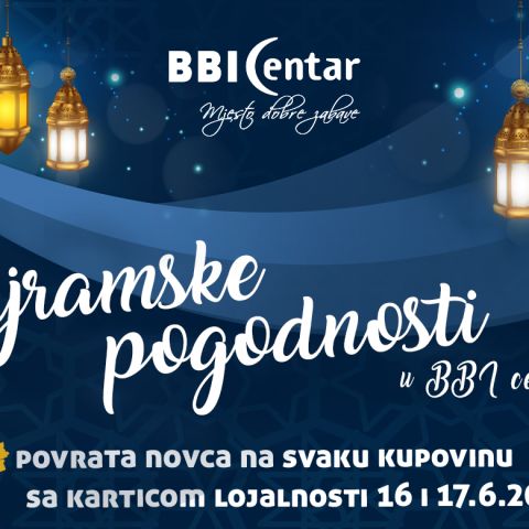 Bajramske pogodnosti u BBI Centru