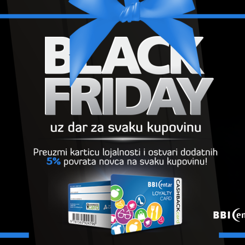 Black Friday u BBI Centru