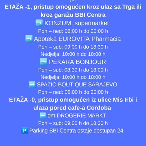 VAŽNO OBAVJEŠTENJE: Radno vrijeme poslovnica u BBI Centru