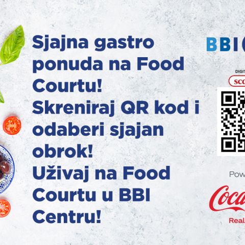 Pronađi QR kod i skeniraj sjajnu ponudu na Food Courtu u BBI Centru