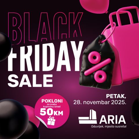 BLACK FRIDAY u ARIA mall-u